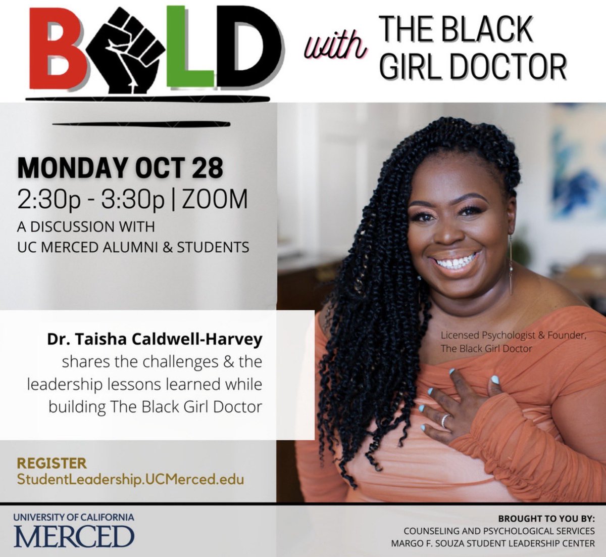 UCMLeadership's tweet photo. Happy Friday Bobcats!✨ 

We are so excited that we will be hosting BOLD With The Black Girl Doctor with Taisha Caldwell-Harvey, PhD (Dr. Tai), Licensed Psychologist &amp; Founder, The Black Girl Doctor!👏

BOLD will be on October 25th, 2:30pm - 3:30pm.

Link to register in our bio! https://t.co/qxYs0VIBKS