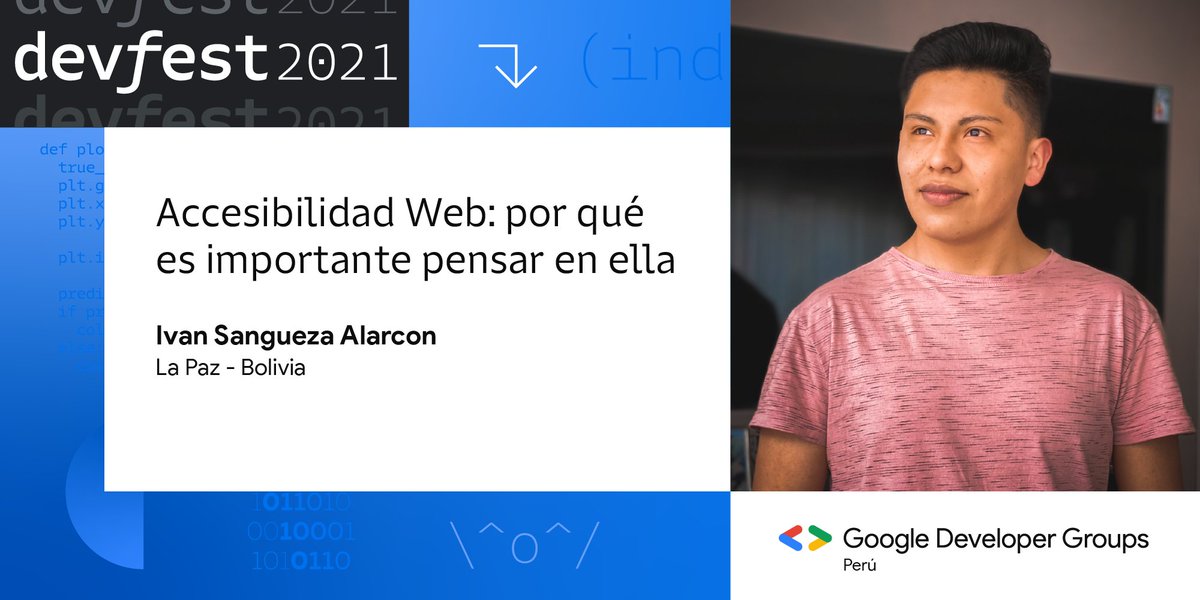 gdglima's tweet image. Presentamos a  @ivansanguezaX desarrollador apasionado por todo lo relacionado con la web
No te pierdas su charla &quot;Accesibilidad Web: por qué es importante pensar en ella&quot; en el DevFestPeru2021 te esperamos!!!!
#devfest #devfestperu #devfestperu21 

✍️gdg.community.dev/e/my9sh6/