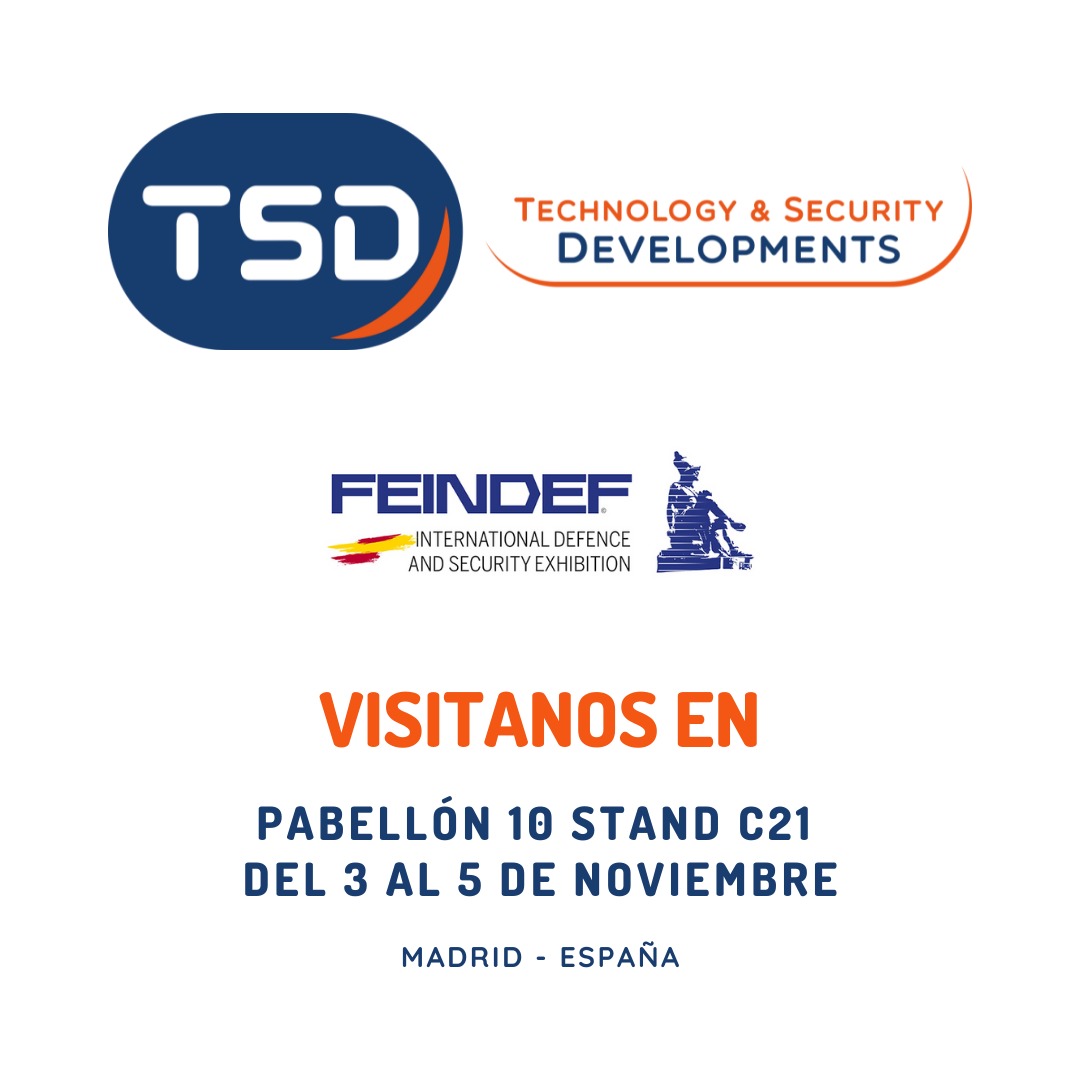 Technology &amp; Security Developments participará en #FEINDEF21, que se celebrará del 03 al 05 de noviembre de 2021 en Madrid. Será un placer para nosotros poder atenderles en el Stand C21 del Pabellón 10 de IFEMA.