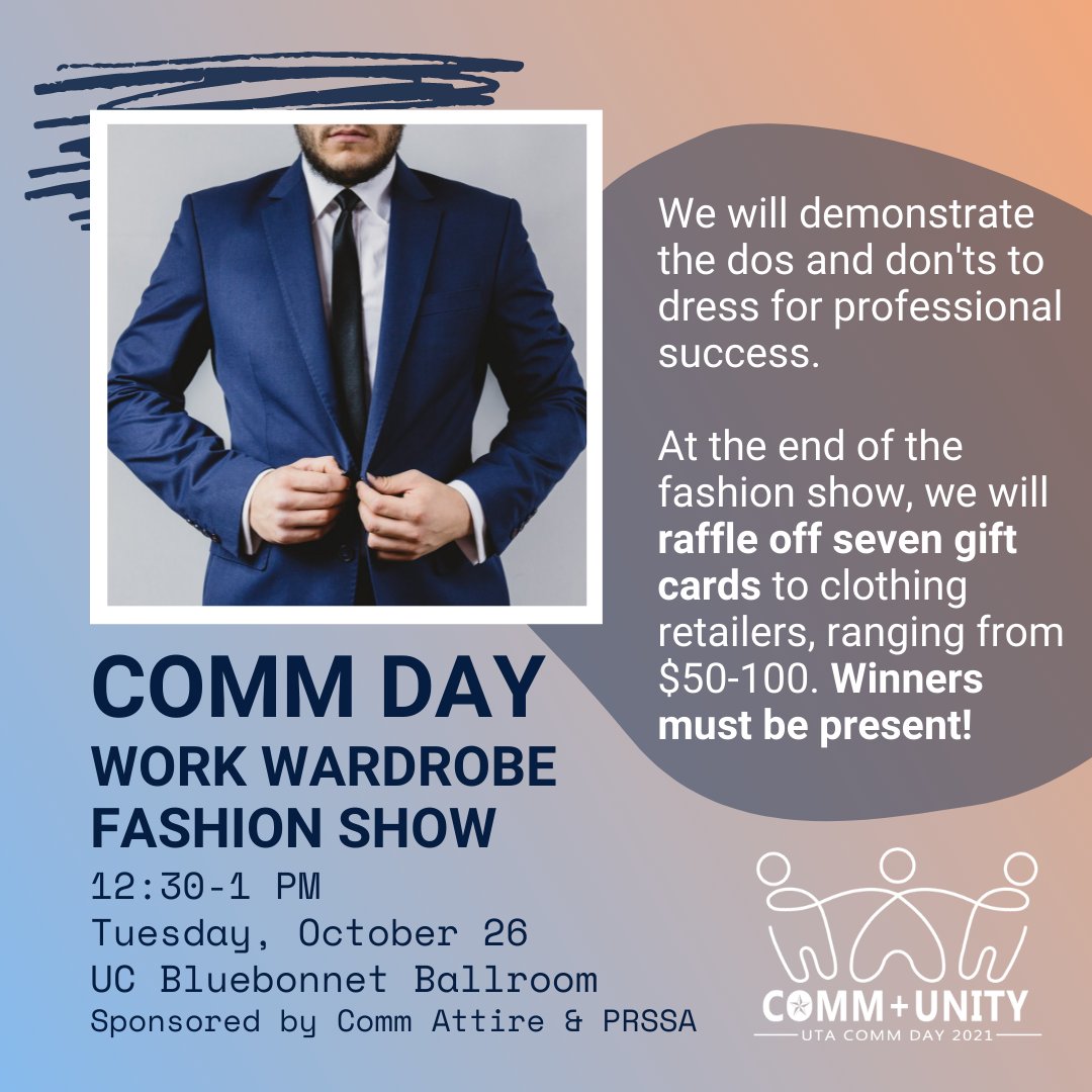 utacomm's tweet photo. From 12:30-1 PM next Tuesday in the Bluebonnet Ballroom, we're holding a Work Wardrobe Fashion Show during COMM Day! 👔 We'll demonstrate the dos and don'ts to dress for professional success, and we'll raffle off seven gift cards to clothing retailers. Winners must be present! https://t.co/E9boenBGCs