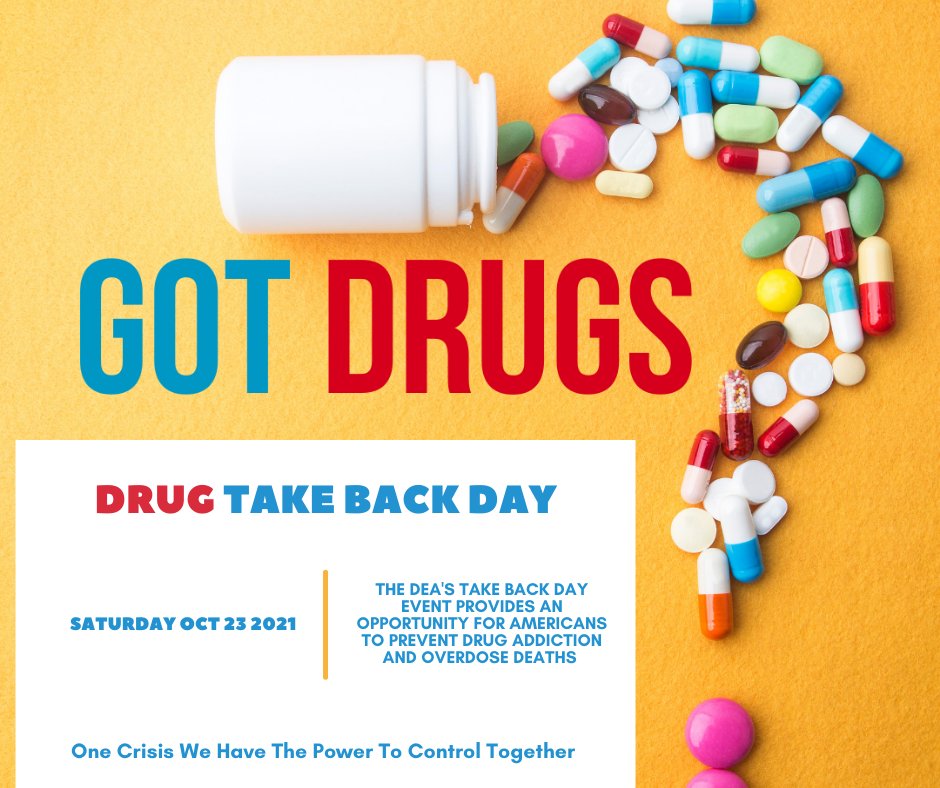 gooddayrx's tweet photo. Mark Your Calendars: The DEA's next National Prescription Drug Take Back Day is Saturday, Oct 23rd 2021. If you haven’t used them, don’t need them, or  they’re expired, drop them off at a #TakeBackDay location. Find your nearest location at https://t.co/r28PbEoUx5 https://t.co/bp2YvHrIx0