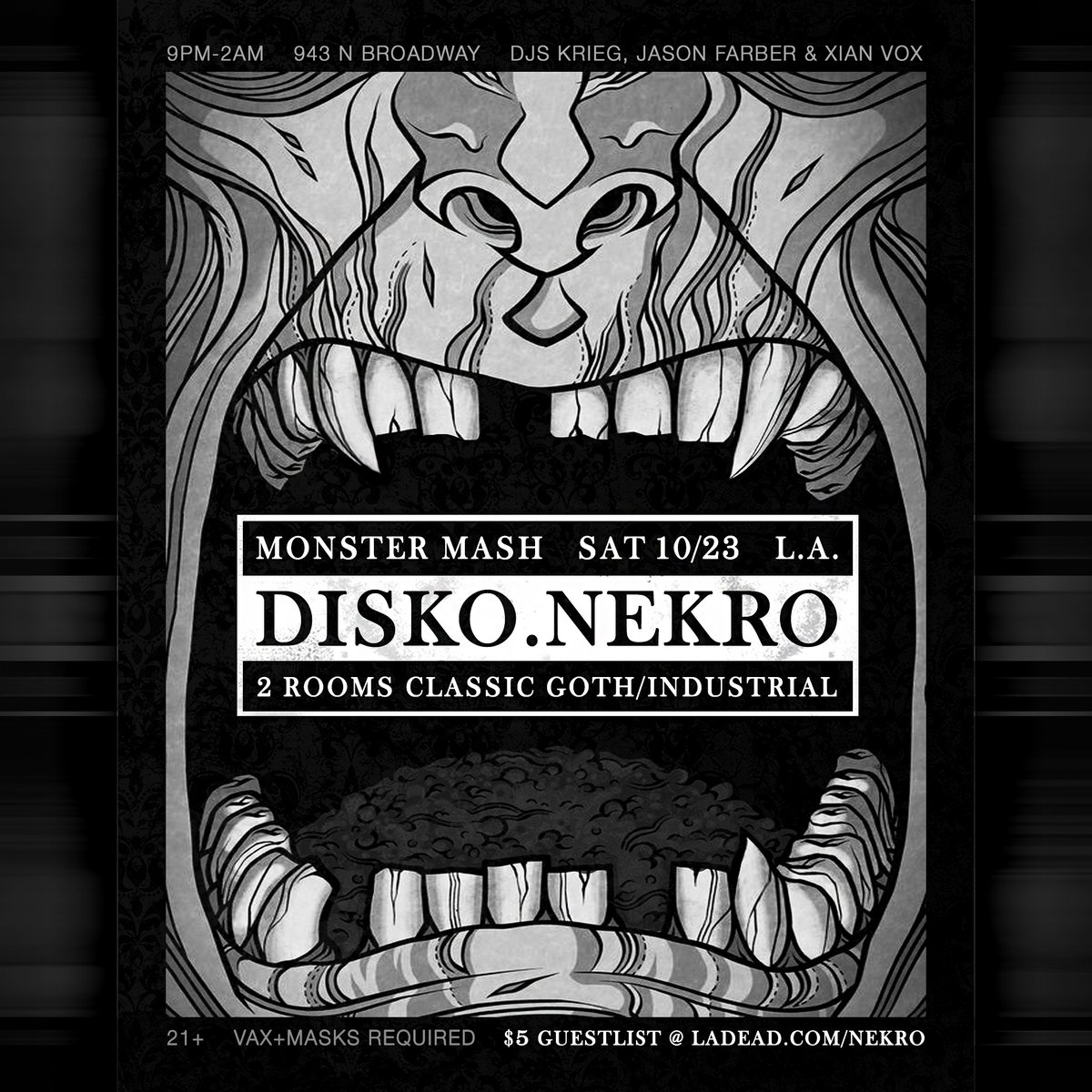 Saturday 10/23, #LosAngeles — #LADEAD presents 2 Levels of OLD SCHOOL #GOTH • #INDUSTRIAL • #DARKWAVE • #DEATHROCK • #DARK80s dance. Vax+Mask Required, Patio, A/C, Drink Tickets for Best Costumes!!!

►► $5 Guestlist @ LADEAD.com/NEKRO
►► facebook.com/events/1247608…