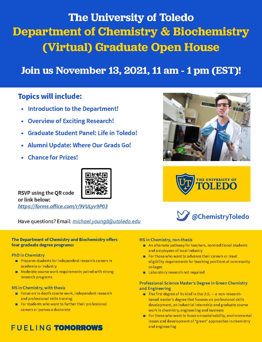ChemistryToledo's tweet photo. Interested in Graduate Studies? Join @ChemistryToledo on Nov 13, 2021 from 11 am-1 pm for a Virtual Open House to learn about becoming part of the graduate program in chemistry &amp; biochemistry &amp; the opportunities for graduate research at The University of Toledo.  @UToledo_NSM https://t.co/l6v1DWqoPa