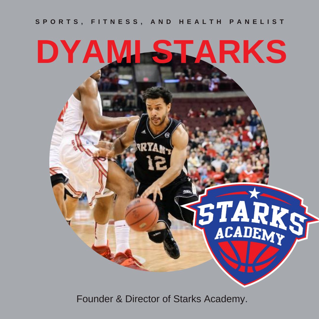 Meet Dyami Starks, Founder &amp; Director of Starks Academy! Dyami will be one of the panelists on our sports, fitness, and health panel!

Dyami has provided youth with basketball workouts and skills clinics for the past ten years. He has mentored youth in the United States &amp; abroad.