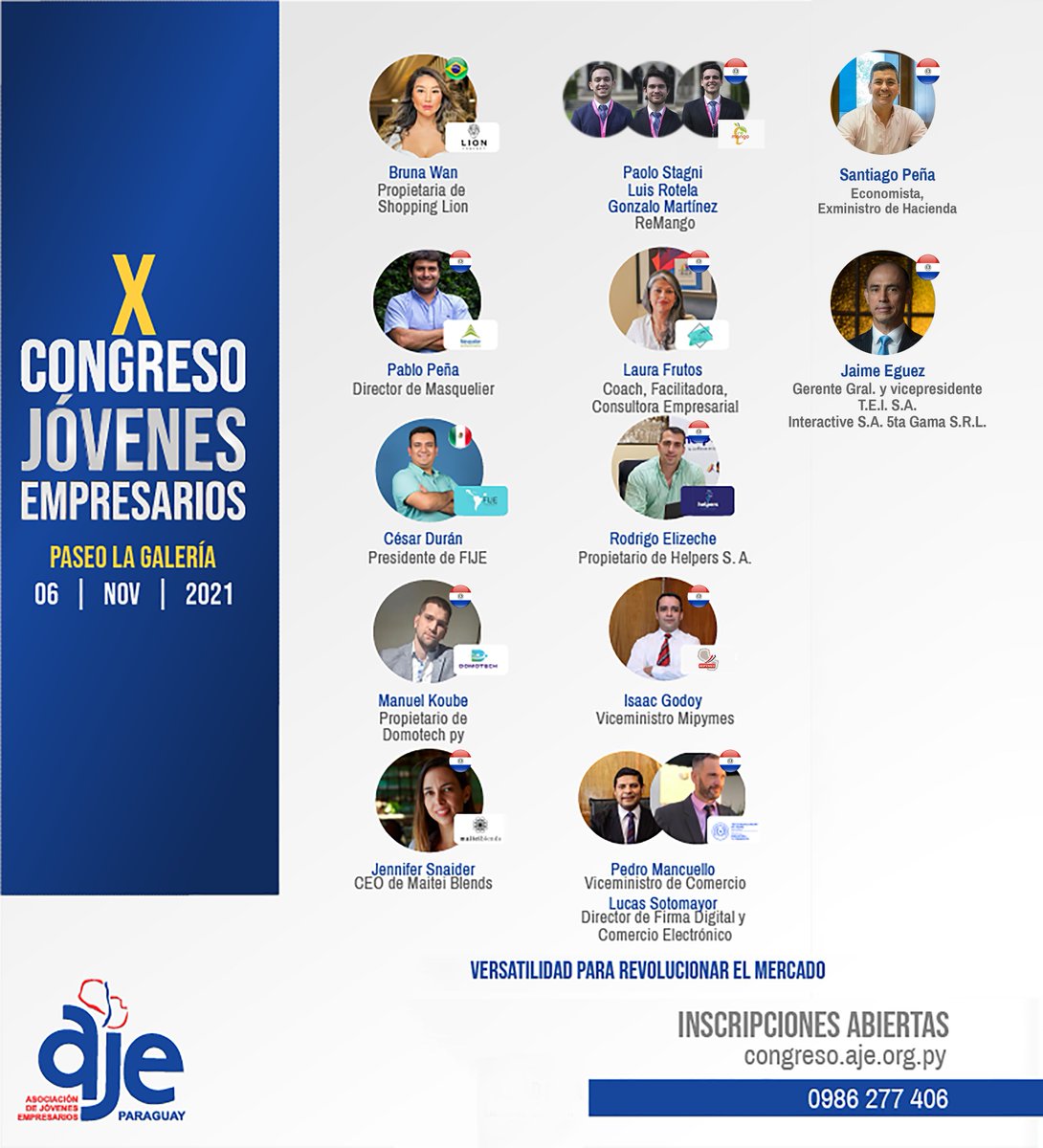 El #XCongresoAje2021 arranca este 6 de noviembre🙌👏
VERSATILIDAD PARA REVOLUCIONAR EL MERCADO 📊📈
¡Estos son solo algunos de los conferencistas confirmados! 👩‍🏫👇
👉 Inscribite ya en congreso.aje.org.py 🔗👆
👉 Más información al (0986) 277 406 👉📲✍️