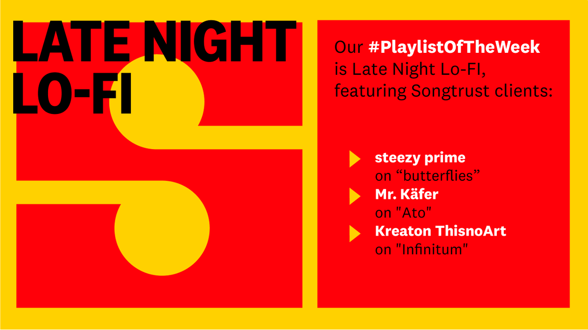 songtrust's tweet photo. Listen to our Late Night Lo-Fi playlist, your go-to source for studying, focusing, or just hanging out. On it, you'll hear from Songtrust clients @steezyprime on "butterflies," Mr.Käfer on "Ato," @ThisnoArt on "Infinitum." https://t.co/rGa0fpmOEF https://t.co/zbzLXLIgRz