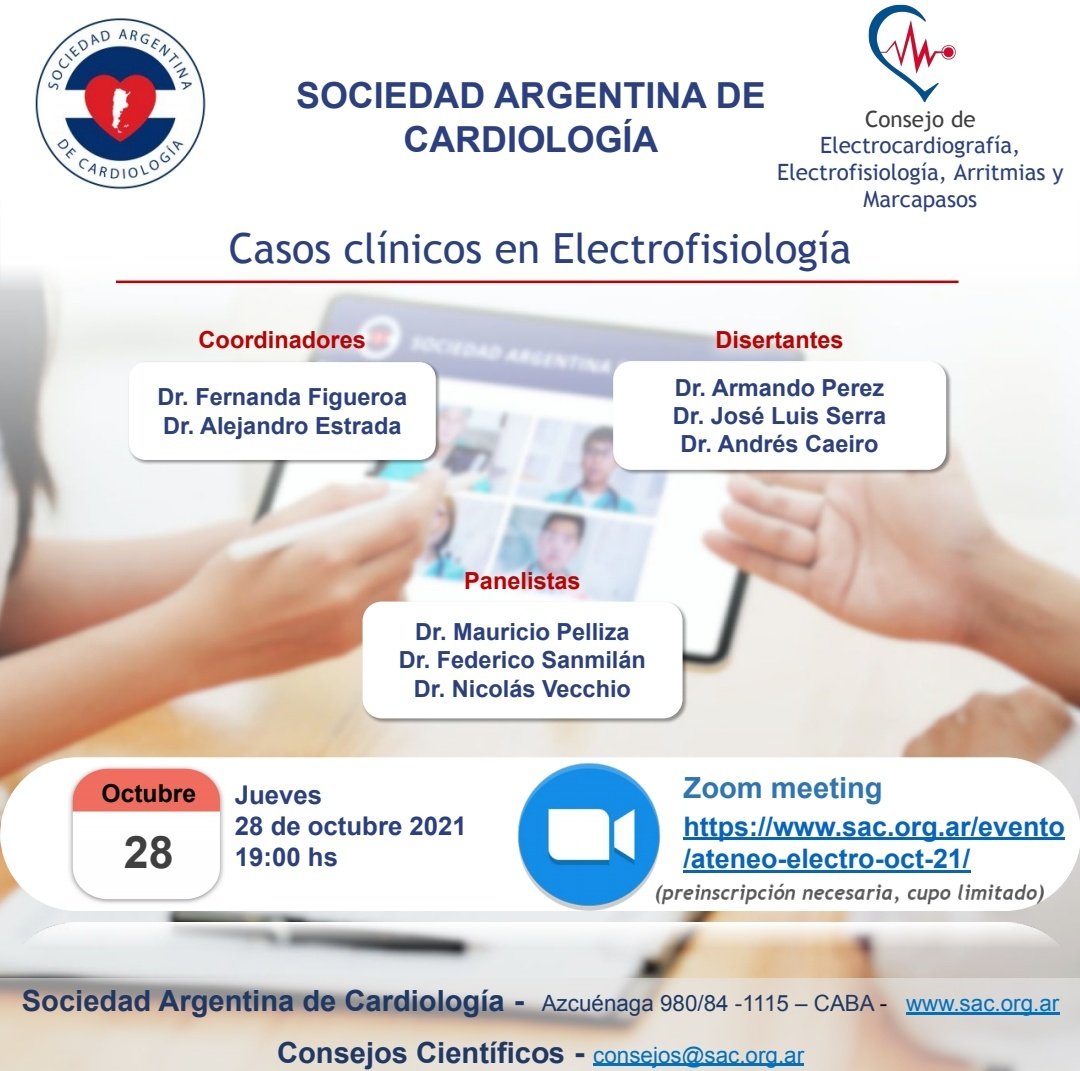 ArritmiasSAC's tweet photo. Te invitamos a nuestro último ateneo del año en el cuál nos van a presentar interesantes casos clínicos. Vení a opinar y a compartir tu experiencia. Te esperamos! Jueves 28/10 a las 19 hs 🇦🇷 https://t.co/pJ3Kt0TNRr https://t.co/UZVWzU4rE4