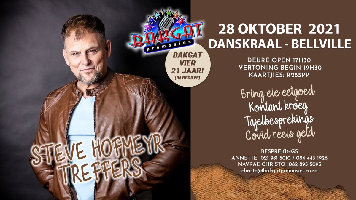 Daar is nog n paar kaartjies <a href="/steve_hofmeyr/">Steve Hofmeyr</a> vir 28 Oktober by Danskraal Bellville. Bespreek nou by Bakgat Promosies 0219815010. <a href="/MusiekNou/">Afrikaanse Musiek</a> <a href="/AfrIsGroot/">Afrikaans is Groot</a> <a href="/BokRadio/">Bok Radio 98.9fm</a> <a href="/zarsg/">RSG 100-104FM</a> <a href="/JouStasie/">Jou Stasie</a> <a href="/TygerBurger/">TygerBurger</a> <a href="/Die_Burger/">DieBurger</a> <a href="/WilnaIce/">Wilna Rossouw</a> <a href="/kykNETNou/">kykNET Nou!</a>