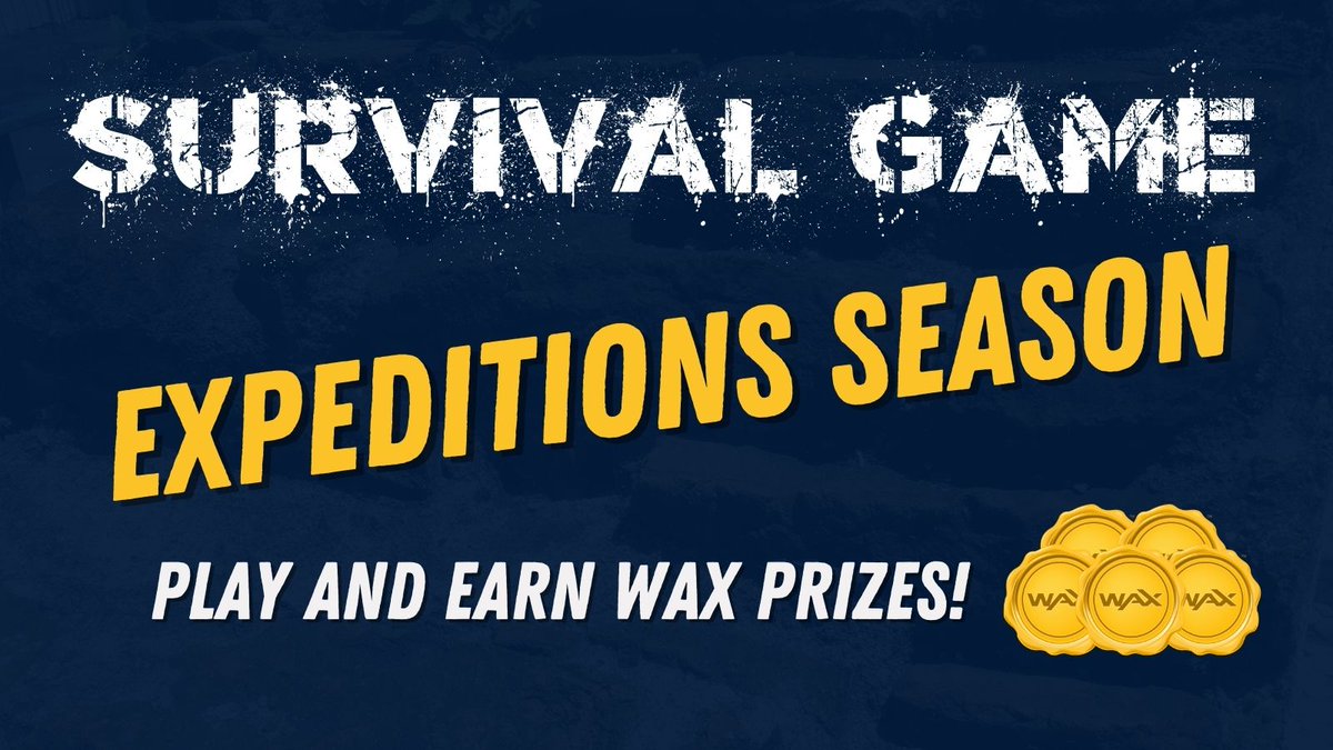 EXCITING ANNOUNCEMENT FOR YOU!

Survival Game will now have EXPEDITIONS, where you can earn Wax!

Whenever you find an expedition map, you will get 100 Wax and when you find a Survivor, you will get 15 wax.

Read all details about the Expeditions here:

survivalgame.io/how-to-play