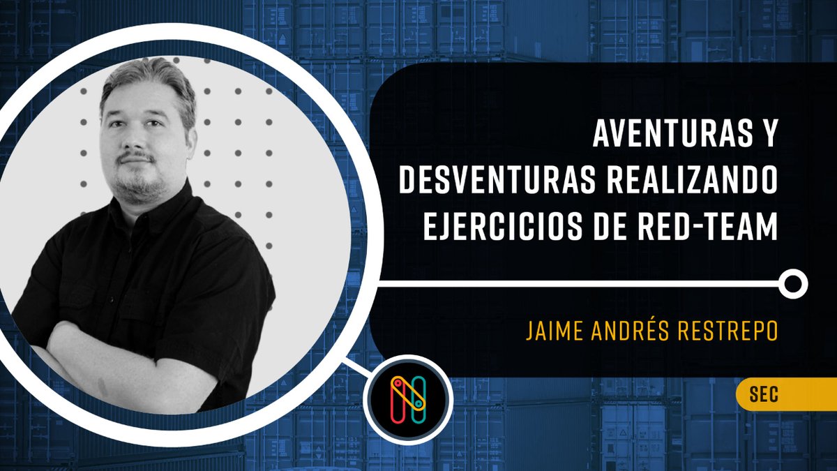 nerdearla's tweet photo. ⌚ En breve arranca en #TrackSec 🥷 la charla de @DragonJAR sobre las aventuras y desventuras realizando ejercicios de red-team.
➡️ https://t.co/U0niBP4nT5 ⬅️ https://t.co/V0ZWna0XCv