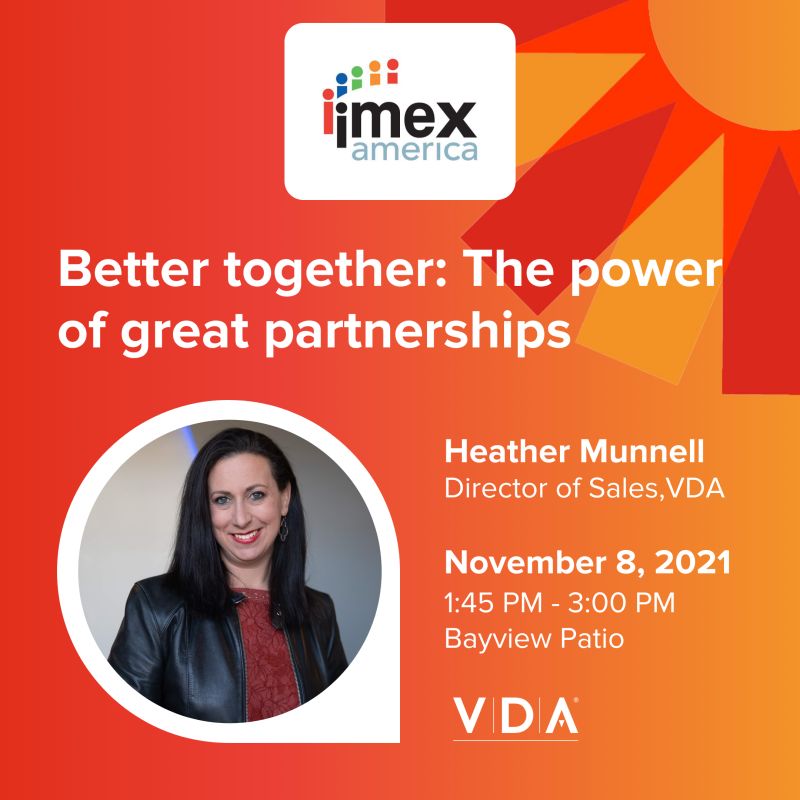 VDAinc's tweet photo. Join Heather Munnell, VDA's Director of Sales for an interactive discussion on how to bring partners together to initiate successful experiential marketing strategies. If you are attending #IMEX2021, don't miss out on it! @IMEX_Group 
Learn More: https://t.co/H0upKVtDrW https://t.co/gtirSi6PHi