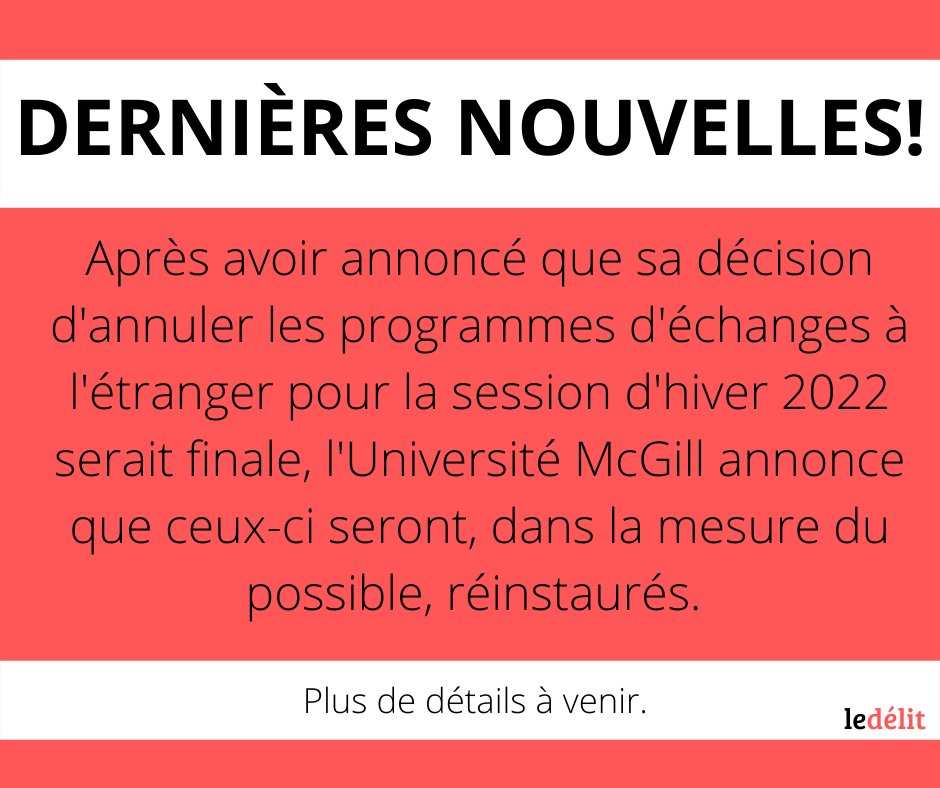 Dernières nouvelles: McGill revient en partie sur sa décision d'annuler les échanges étudiants.