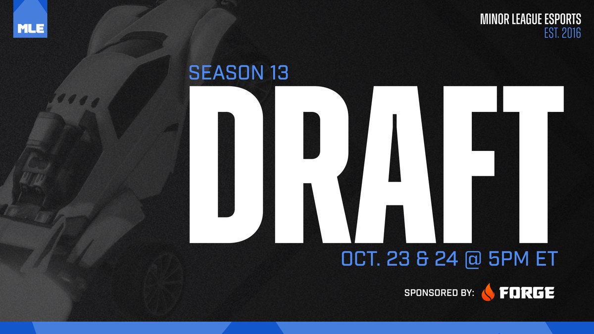 MLEsportsGG's tweet photo. 🚨Don't forget!🚨 This weekend is the MLE Season 13 Draft, Sponsored by @forgecoachingGG!

Tune in October 23rd and 24th @ 5pm ET over on https://t.co/QENVyDD2PG to watch all the drama unfold! #Season13 #Draft #ForgeCoaching https://t.co/D0sj55pzQl