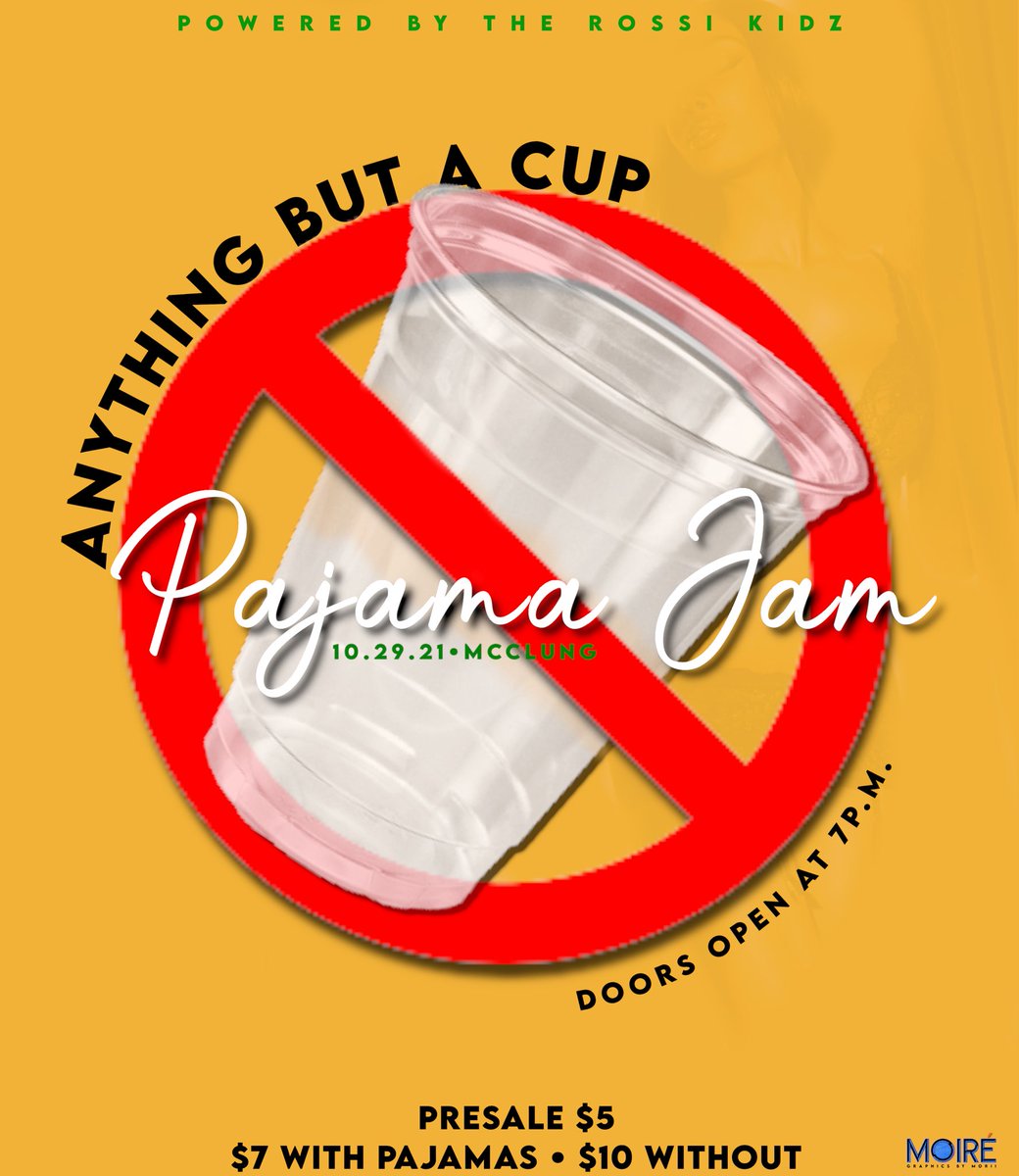 RossiKidz's tweet photo. “🚨ROSSI KIDZ🐢🥂ROSSI KIDZ🐢🥂 🚨They Back at it again COME JOIN US with a Anything But A Cup🍼 Lingerie Pajama Jam🥵 We Got Drinks and more on Deck! Good Vibez!🥵 Don’t meet me there beat me there😉DON’T FORGET YOUR SEXY ATTIRE‼️🚨CASH PRIZE🚨 FOR THE BEST “Anything But A Cup” https://t.co/dVFvrRvWVI