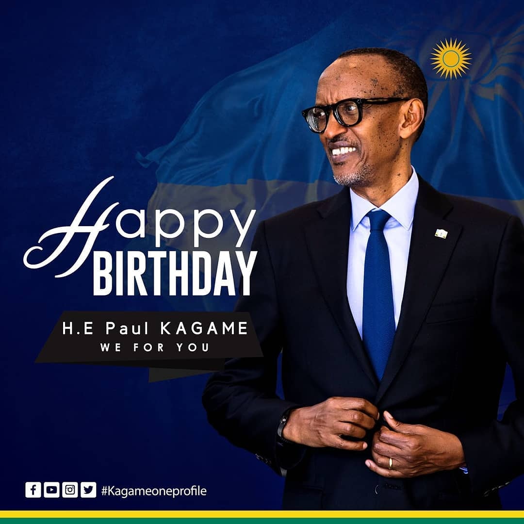 Happy blessed birthday to our H.E Paul Kagame          