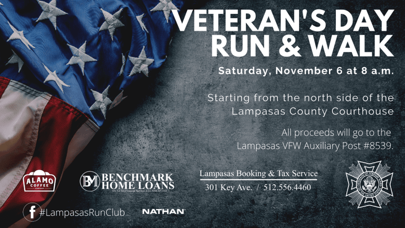 Veteran's Day Run &amp; Walk: Event date: November 6, 2021 Event Time: 08:00 AM - 03:00 PM Location: 409 S. Pecan St. Lampasas, TX 76550 dlvr.it/SB7d2D #cityoflampasas