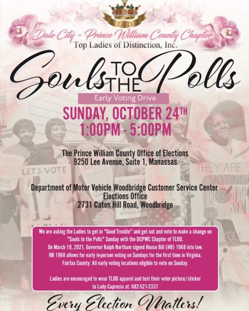 The Top Ladies of DCPWC TLOD Chapter invites you to participate in Souls To The Polls Sunday on October 24, 2021. .  #soulstothepoll  #topladies #topsinservice #tloddcpwc