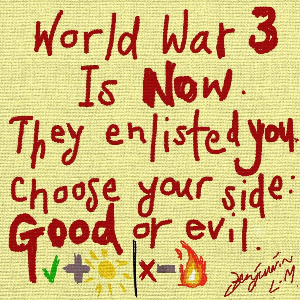 BenjaminLM's tweet photo. #quotesoftheday #WorldWarIII #YoureEnlistedLikeItOrNot #ChooseGoodOverEvil #IgnoranceIsNoExcuse #benjaminlm https://t.co/RnzDqcL9s1