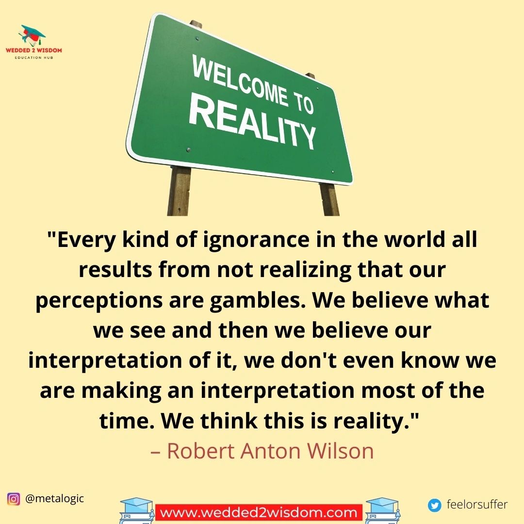 FeelOrSuffer's tweet photo. 🤔

#robertantonwilson #reality #realitytunnel #representativerealism #timothyleary #Truthisintheeyeofthebeholder #reality #wisdom #perceptions #realityperception #falsereality #alternatereality https://t.co/zd57zNtvy9