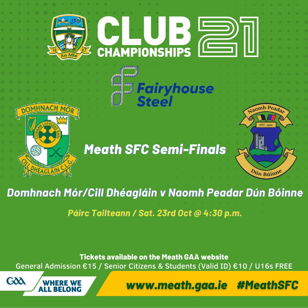 First of our Fairyhouse Steel SFC Semi-Finals!

🎫 Purchase a ticket online 💻 here:

universe.com/events/fairyho…

🎟 Buy a ticket using WhatsApp 📲here:

bit.ly/3oG5e7b

📺 Watch online here:

beosport.live/checkout/meath…

#GAA #MeathSFC