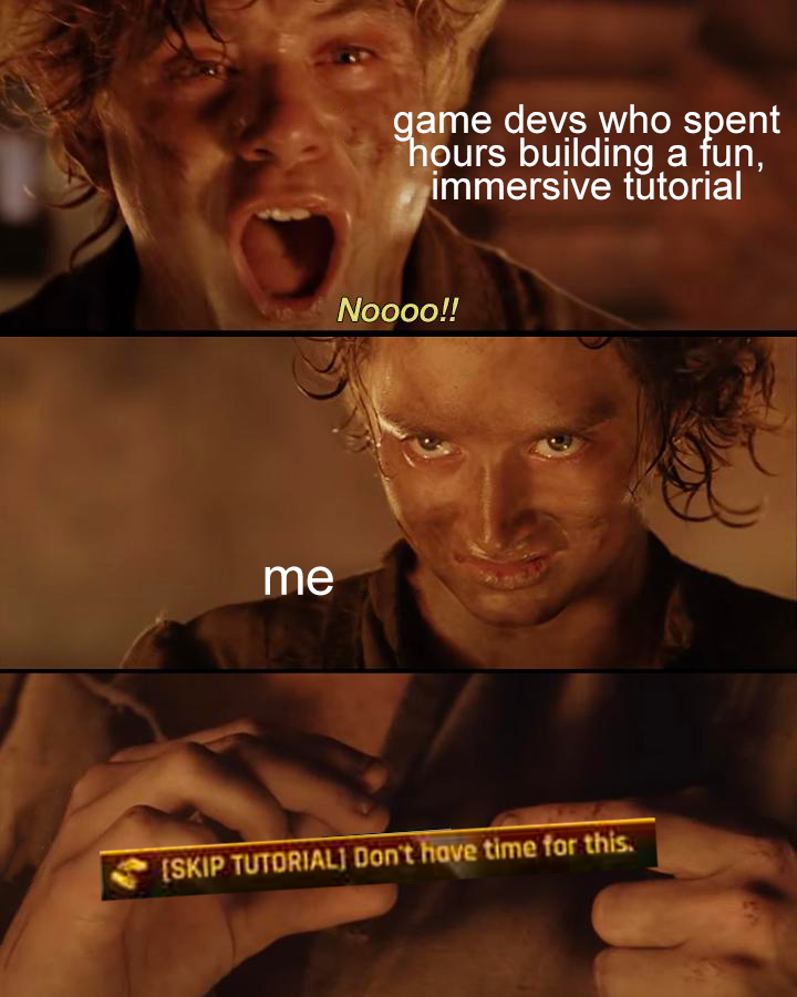 EBGamesAus's tweet photo. I will definitely not regret this 5 minutes down the line 🙃
#ebgamesaus #ebgames #videogames #gaming #funny #meme #gamingmemes #skiptutorial #lotr #lotrmemes https://t.co/EVZMHjYmQ1