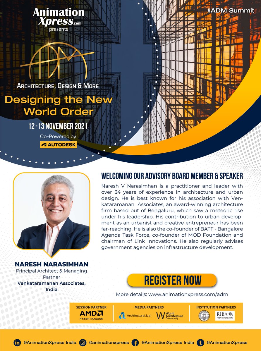 AnimationXpress's tweet photo. Welcoming ADM Summit's Advisory Board member and Speaker @nnarasimhan, Principal Architect & Managing Partner, Venkataramanan Associates, India
Register Now: https://t.co/Xw81Yuns8Y
Know more: https://t.co/UqfpAzbTv0
#ADMSummit #architecture #ADM #animationxpress https://t.co/R4siAo7Sou