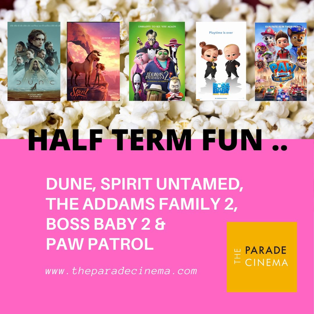 Lots to see over Half Term …. bring your family and friends! To book : theparadecinema.com/whatson