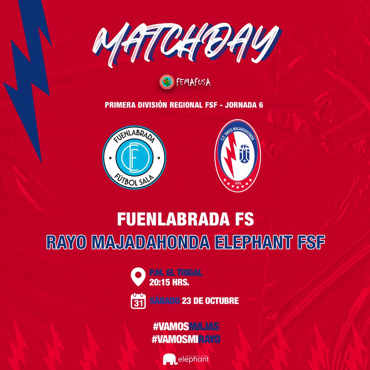 RMajadahondaFS's tweet photo. 💥 ¡HOY es DÍA de 𝐅𝐈𝐋𝐈𝐀𝐋!
 
🆚 @fuenlabradafs
 
🏆 Primera División Regional @FEMAFUSA FSF - J.6
📅 Sábado 23 de Octubre
⏰ 20:15
🏟 P.M. El Trigal
#⃣ #FuenlabradaRayoMajadahonda

#VamosMajas
#VamosMiRayo ⚡ https://t.co/Os1mEnA6py