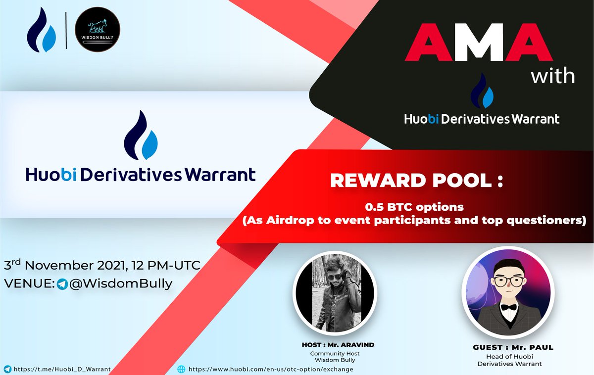 WisdomBully's tweet photo. 1/🎙WisDoM BuLLY is proud to announce our next #AMA Section with @Huobi_D_Warranton (@HuobiGlobal ) on 3rd November 2021 at 12 PM UTC

Reward: 0.5 BTC Options
Guest: Mr.Paul (Head of Huobi Derivatives Warrant)
Host: Mr.Aravind (CH,Wisdom Bully)
Reply with your Best Questions. https://t.co/HbKswAVr8k