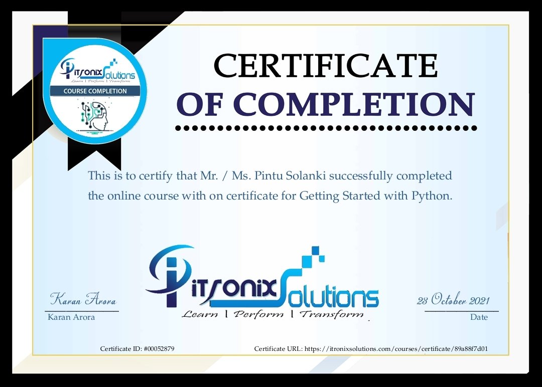 androx47's tweet photo. I'm very happy today that I have completed this 5 hour course.

Thanks @itronixsolutions 

#pythonlearning #DataScience #Python #certificate https://t.co/iXf3cUVOYJ