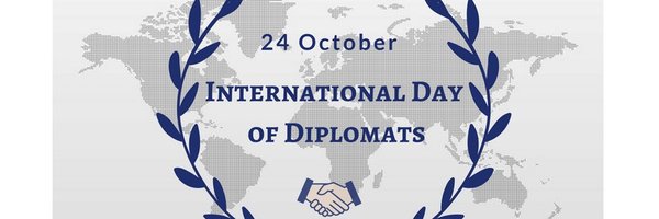 The 5th #InternationalDiplomatsDay is on 24th October 2021. Please share your text/video message on the role #diplomats play in our world. For example: 'Diplomats are our daily peace warriors. They help to make our world a better place.' #ServingPeopleGlobally