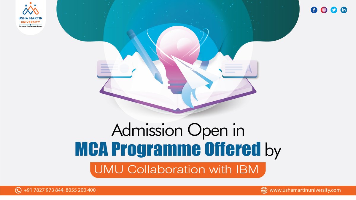 UshaMartinUnv's tweet image. MCA Programme Offered by UMU Collaboration with IBM @ Admission Open 2021 
Apply Now: bit.ly/2ZgLSLe
#MCAProgrammes #BlockchainTechnology #Graphics_Gaming #UshaMartinUniversity #Jobplacement #UMUJharkhand #MCADegree #AdmisionOpen2021