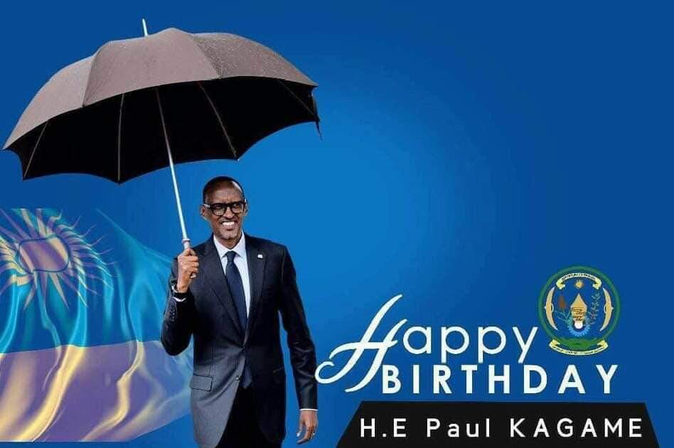Happy Birthday, H.E Paul Kagame. 