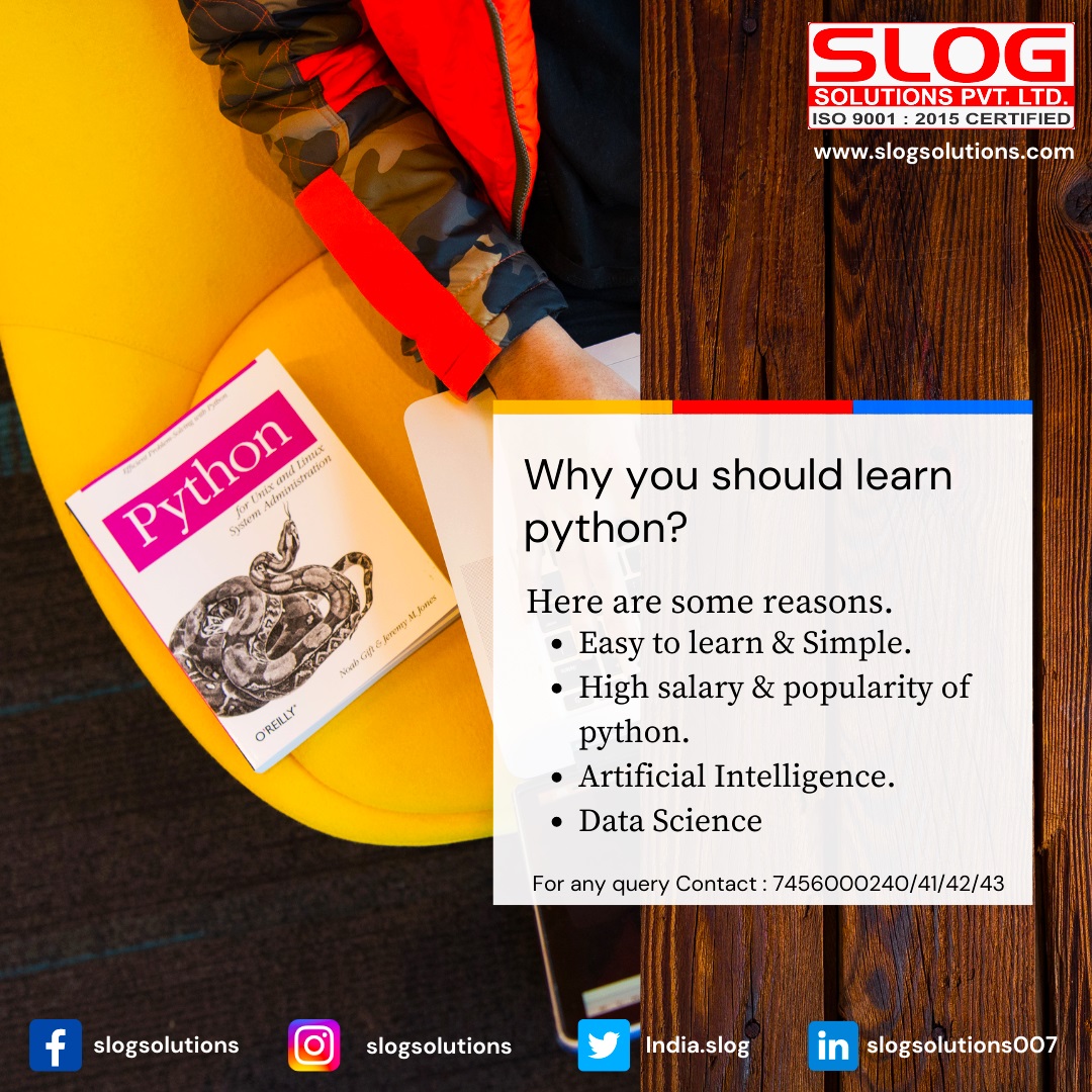 IndiaSlog's tweet image. Why you should learn Python?

Here are some reasons.
•Easy to learn &amp;amp; Simple
•High Salary &amp;amp; Popularity of Python
•Artificial Intelligence
•Data Science

For Any Training related query.
Contact us:-
+ (91)7456000240/41/42/43

#pythontrainingindehradun 
#trainingindehradun