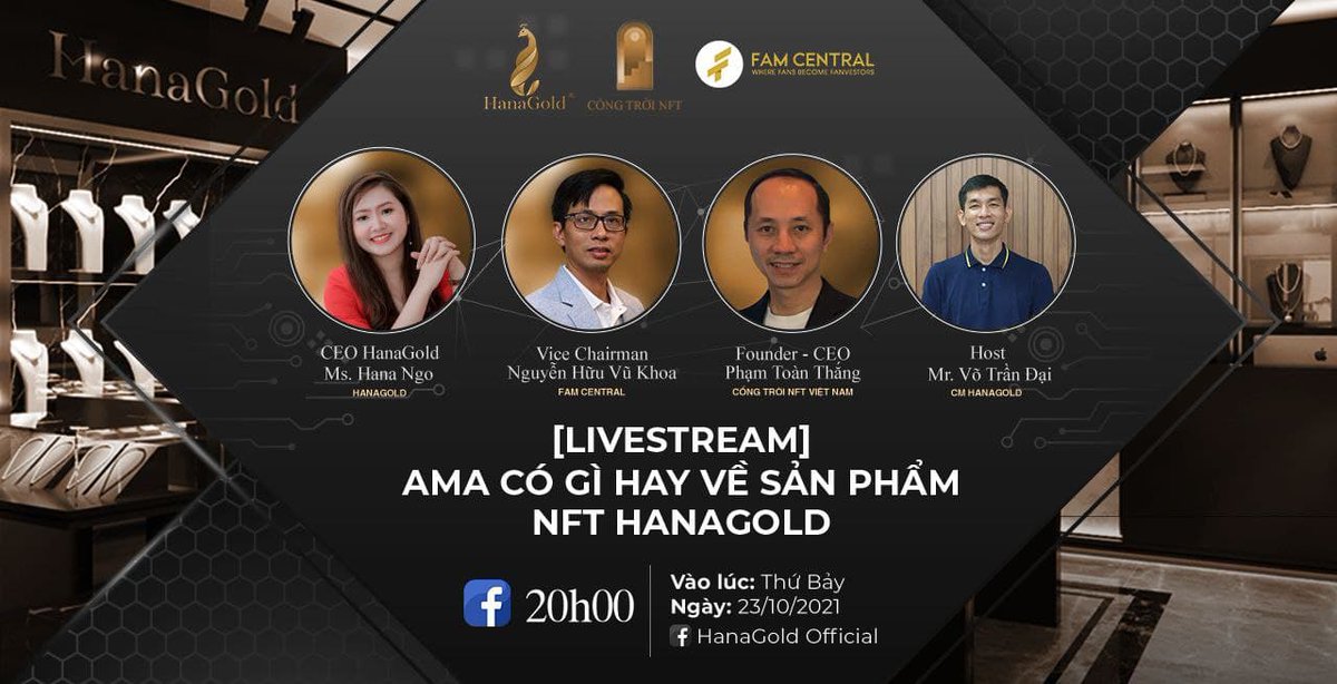 🌈[LIVESTREAM] AMA HAS ANYTHING GOOD ABOUT #NFT HANAGOLD🌈
 ⏰⏰20h-20h45 Saturday, October 23, 2021 - Livestream on #HanaGold Fanpage is about to start in a few hours
 #HANAGOLD #FAMcentral #CONGTROI 
 Form to fill in the participation information: bit.ly/AMA-HNG-2310