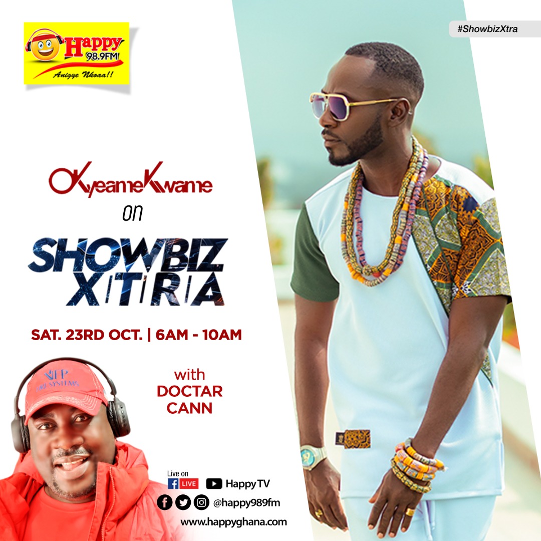 Is another beautiful Sat morning, Tune your radio to HAPPY FM 98.9 n listen to SHOWBIZ XTRA, Your num 1 Entertainment program <a href="/mac_okocha/">Atser News</a> <a href="/AsamoahPs/">Ps Thomas K. Asamoah.</a> <a href="/Niiocanta/">Nii Ocanta</a> <a href="/MbBuabeng/">Mercy Buabeng</a> <a href="/HAPPY989FM/">Happy 98.9 FM</a>