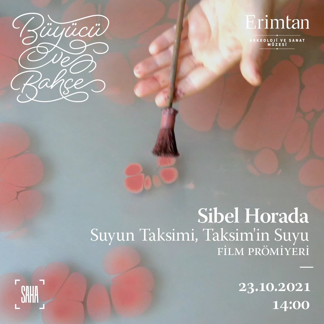 #BüyücüveBahçe sergisi kapsamında bugün gerçekleşecek <a href="/sibelhorada/">Sibel Horada</a> ’nın kısa filmi “Suyun Taksimi, Taksim’in Suyu” prömiyerine bekliyoruz♥️ 
⏰ 14:00
🎫 Film ücretsiz, sadece müze bileti almanız yeterli
