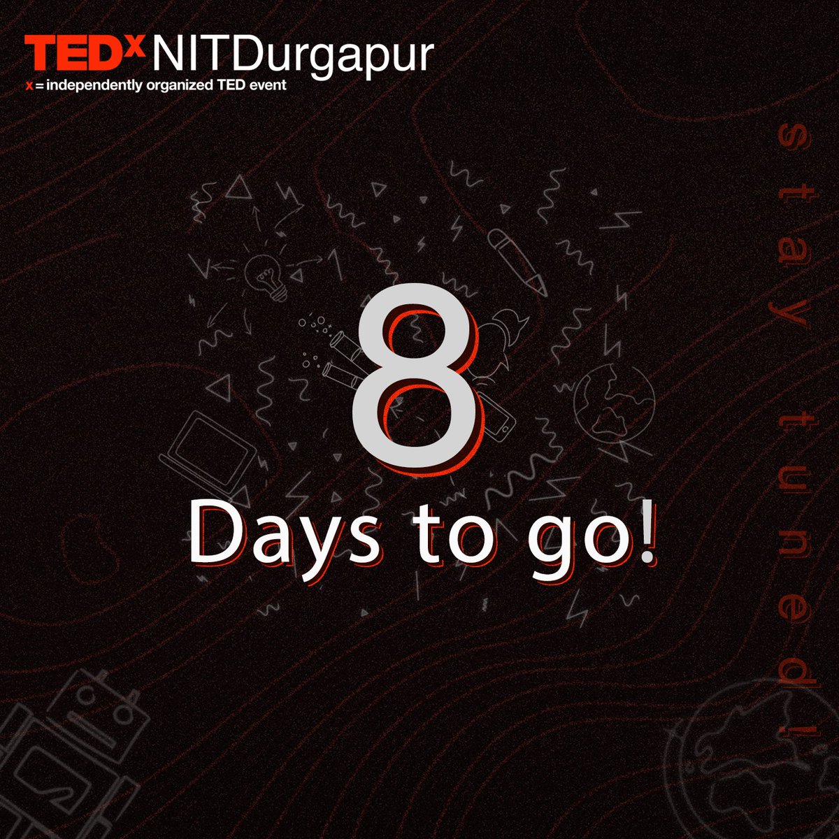 TEDxNITDurgapur's tweet photo. 8 more days left for the most awaited #TEDxNITDurgapur. With cultivated enthusiasm, stay delighted to encounter the endless experience live on 31st October!

Register now at: https://t.co/DA00RWUcZH https://t.co/QdU4RM6sxL