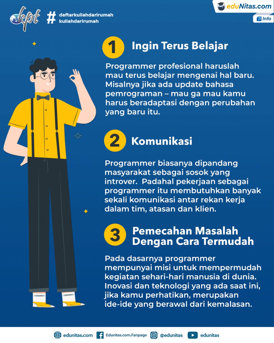 edunitas's tweet photo. Sebagai seorang programmer kerjaan kamu gak cuma mengerti gimana caranya ngoding. Oleh karena itu ada beberapa sifat yang harus kamu miliki sebagai programmer profesional, sebagai berikut :
#programmer #coding #sifat #tipsprogrammer #kampusswastaterbaik #infokampusterjangkau https://t.co/mdORRrbGRK