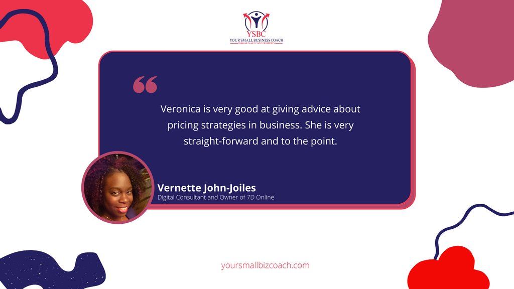 The aim of building and sustaining partnerships with our #clients.

See what Ms.Vernette John-Joiles says about us. 

#yoursmallbizcoach #businesscoaching #smallbusiness #businesscoach #Pricingmistakes
#Testimonials #ClientFeedback
#businessplanningtools
#businessplanningprocess