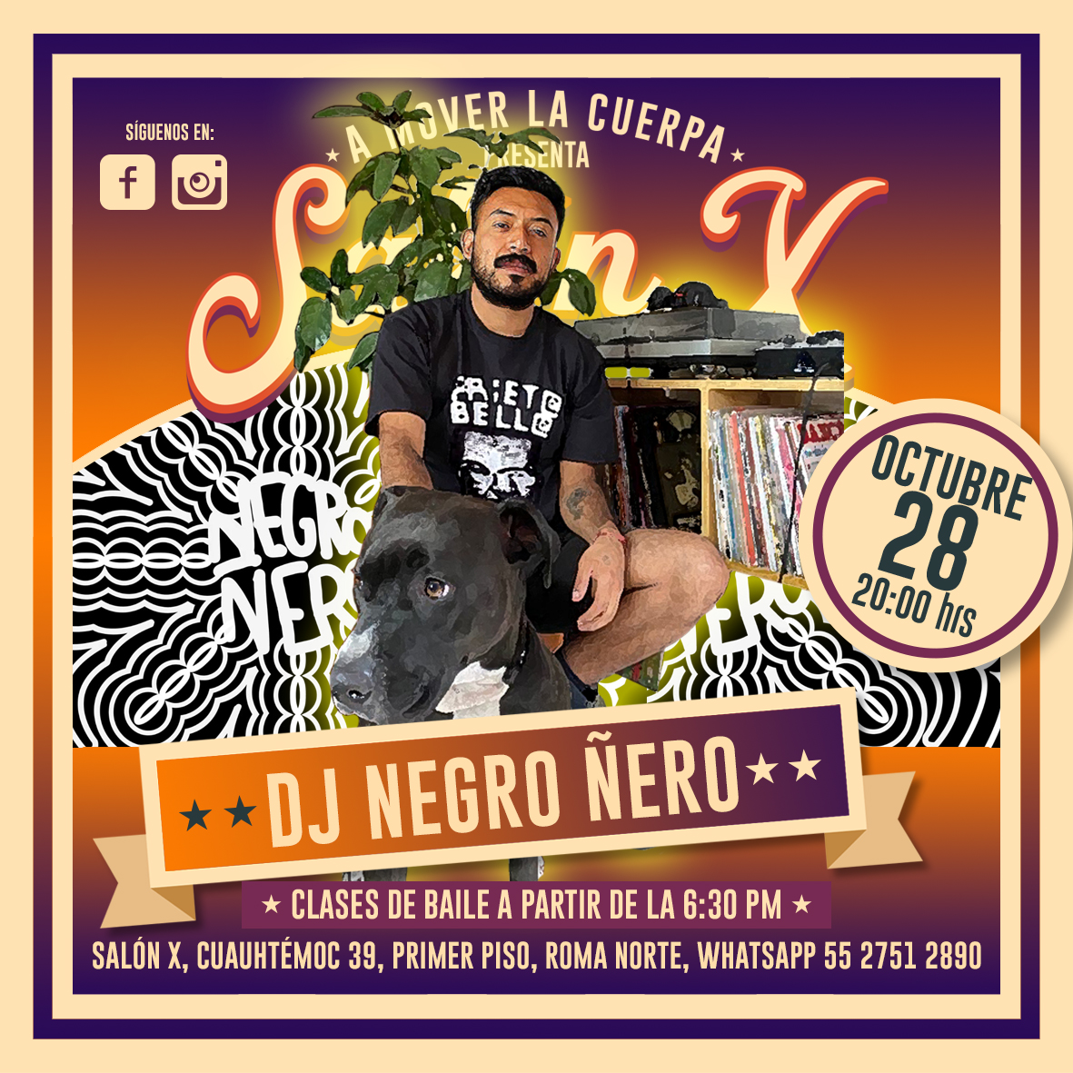 ChipocleMac's tweet photo. Jueves 28 de octubre moveremos una vez más la cuerpa con DJ NEGRO ÑERO a partir de las 20:00 horas. Clases de baile Martha Mehiel Dance, Salsa en línea a 18:30 horas.¡ALLÁ NOS VEMOS!
#AMoverLaCuerpa #negroñero #SalonX #SalsaEnLínea #Salsa #Cumbia
Whatsapp 5527512890 https://t.co/KxHdyjrBgV