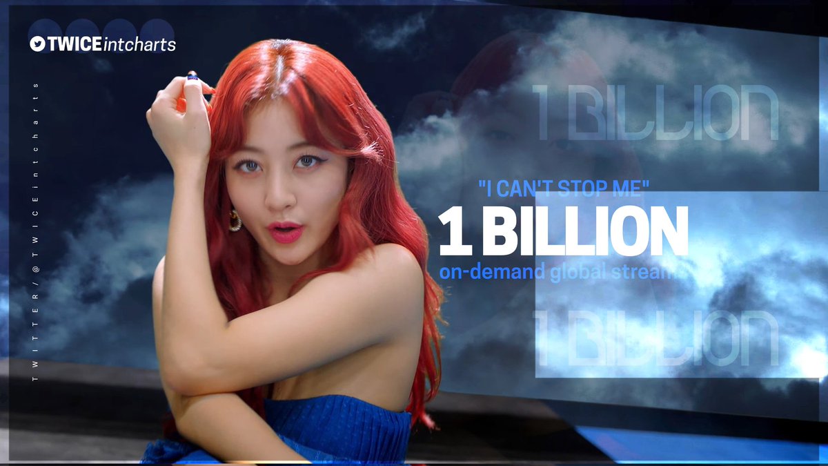 .<a href="/JYPETWICE/">TWICE</a>'s "I CAN'T STOP ME" has now surpassed 1 billion on-demand global streams!

It's their first song to achieve this milestone since "Feel Special".
