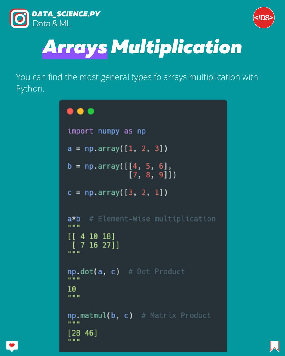 Data_Sciencepy's tweet image. There are several ways you can perform arrays multiplication, make sure you are using the right way for your application! 🚀
#pythoncode #pythonlearning #python3 #pythonlanguage #numpy #pythonpandas #pythonbeginner #dsdotpy #beginnerprogrammer
#pythonfundamentals #linearalgebra
