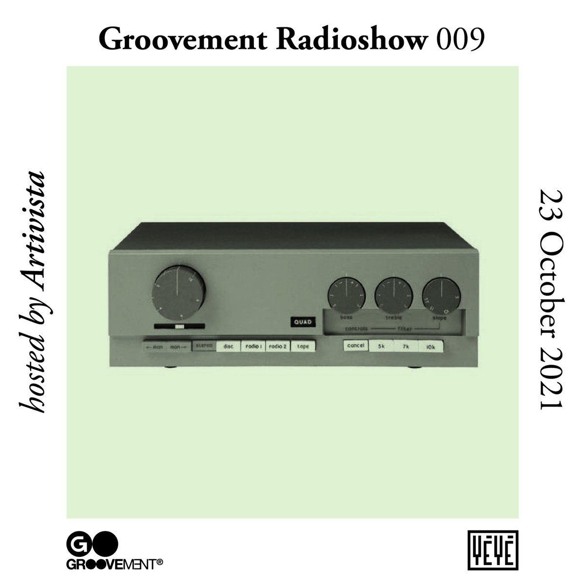 Groovement Radioshow #9 hosted ny Artivista on YéYé radio at 7pm (GMT+1). Tune in: yeyeradio.com