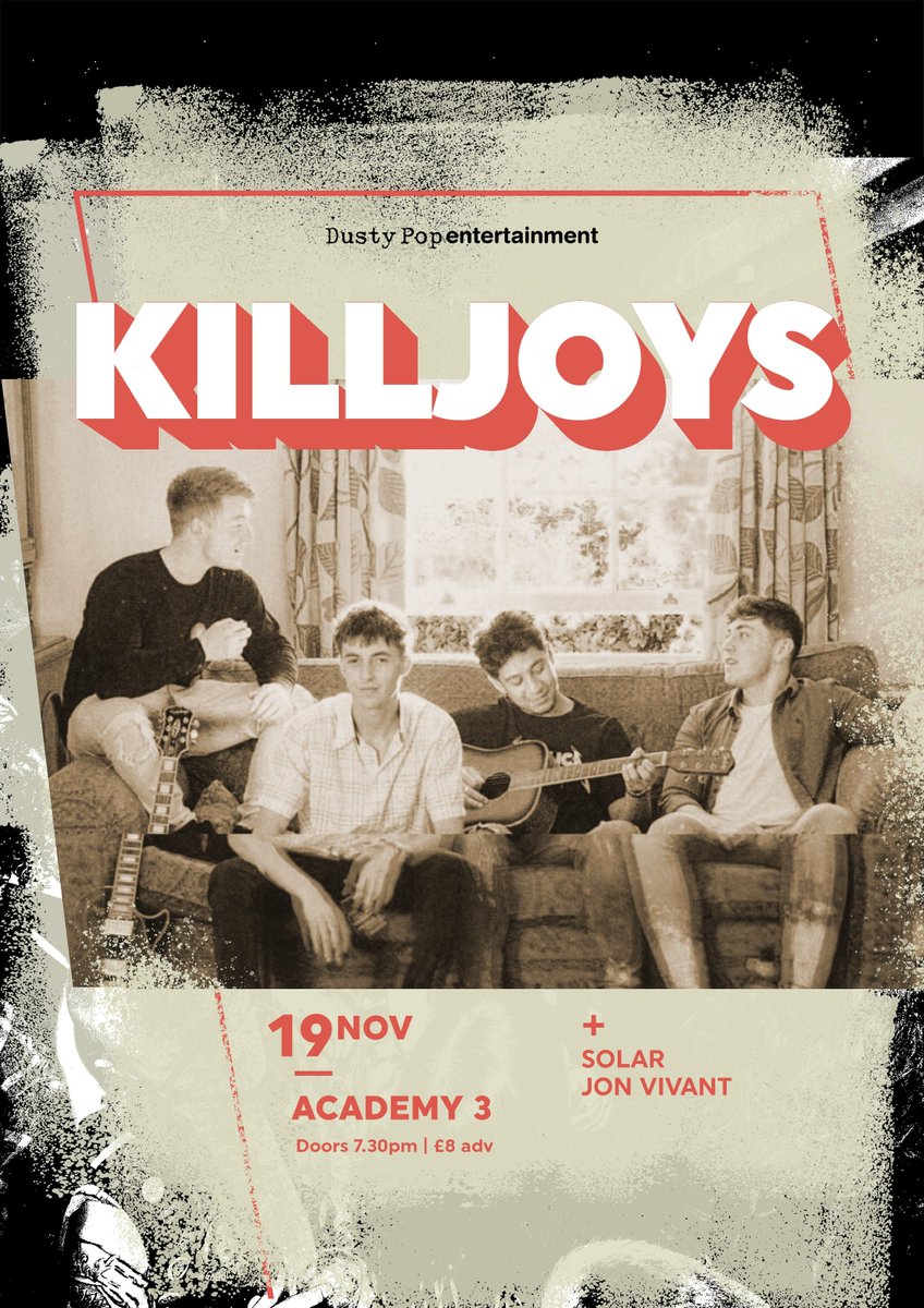 👀 NEW: <a href="/Killjoys_Band/">Killjoys</a> 

📆 Friday 19th November 2021

📍 Academy 3

TICKETS | bit.ly/2ZjcziE