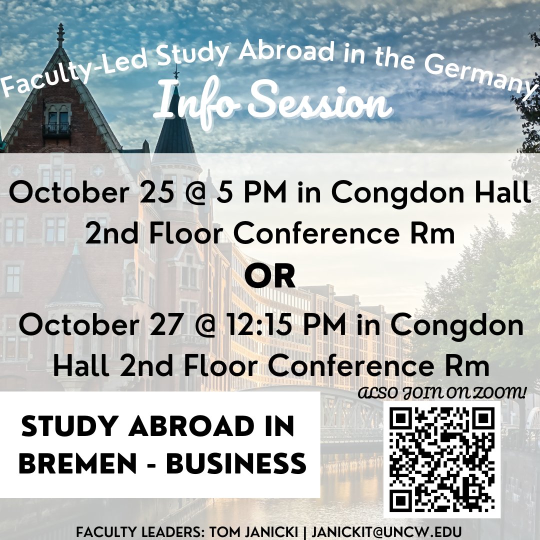 Next week there are TWO info sessions where you can learn more about our Business in Bremen Faculty-Led Study Abroad Program! You can join either in-person or on Zoom on the 25th or 27th!
