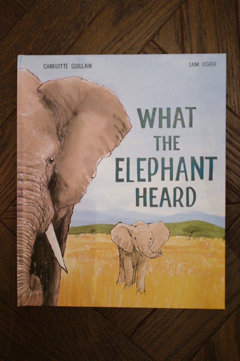 ‘WHAT THE ELEPHANT HEARD is a rare thing, a non-fiction picture book written in verse. The result is a delightful &amp; informative story by <a href="/cguillain/">Charlotte Guillain</a> with stunning illustrations by one of my favourite picture book artists Sam Usher. @KidsWelbeck’. DW