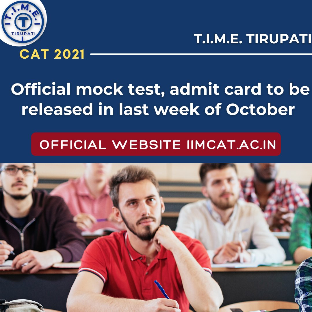 TimeTirupati's tweet image. The CAT 2021 exam admit card will be released on October 27 by IIM Ahmedabad.
#timetirupati #MBA #catexam2021 #catexamstips