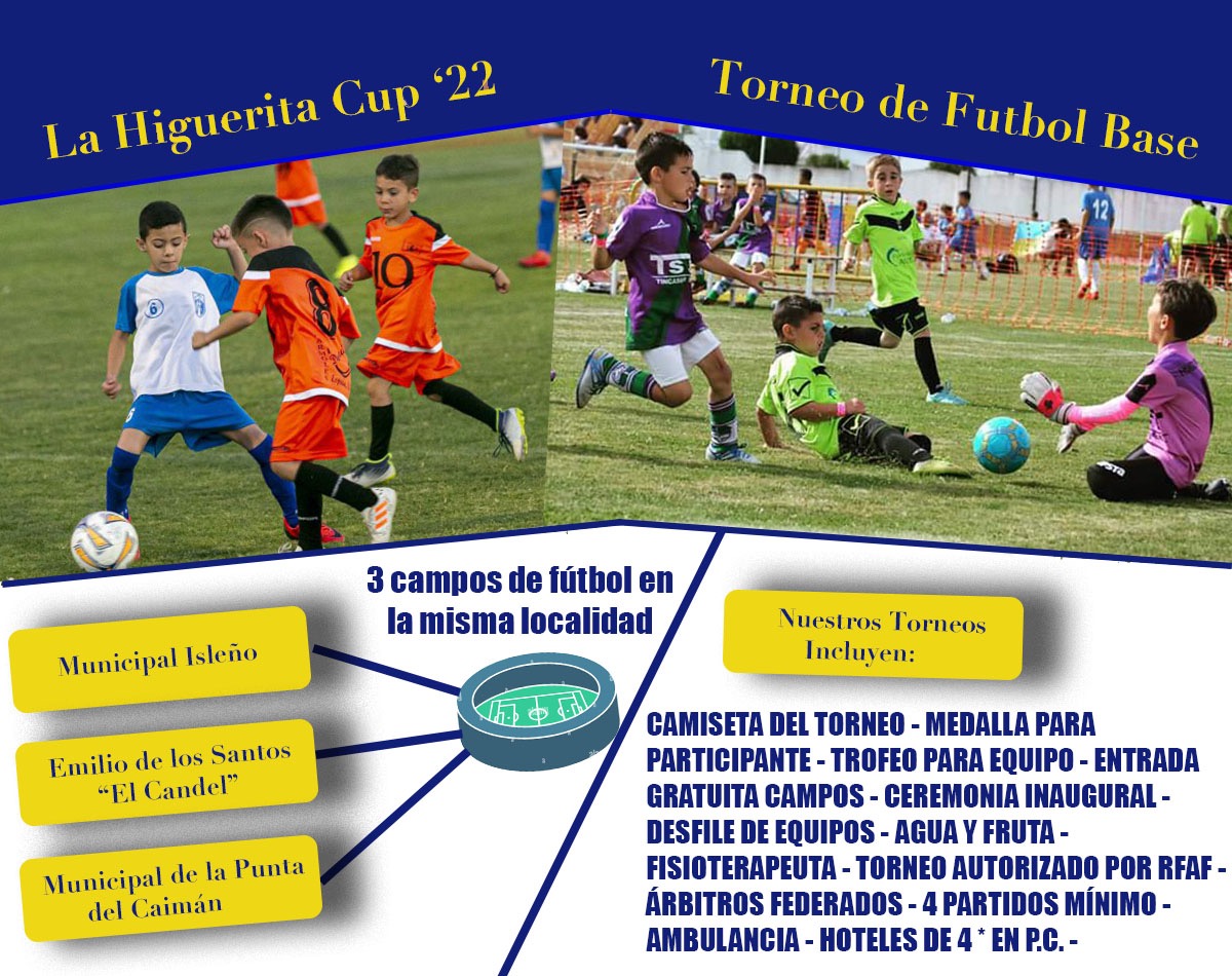 ⚽️LA HIGUERITA CUP 2022⚽️

Para más informacion:

☎️
Pedro Parra - 679 379 783
Javi Jimenez - 649 010 470

📧
Lahigueritacup@hotmail.com