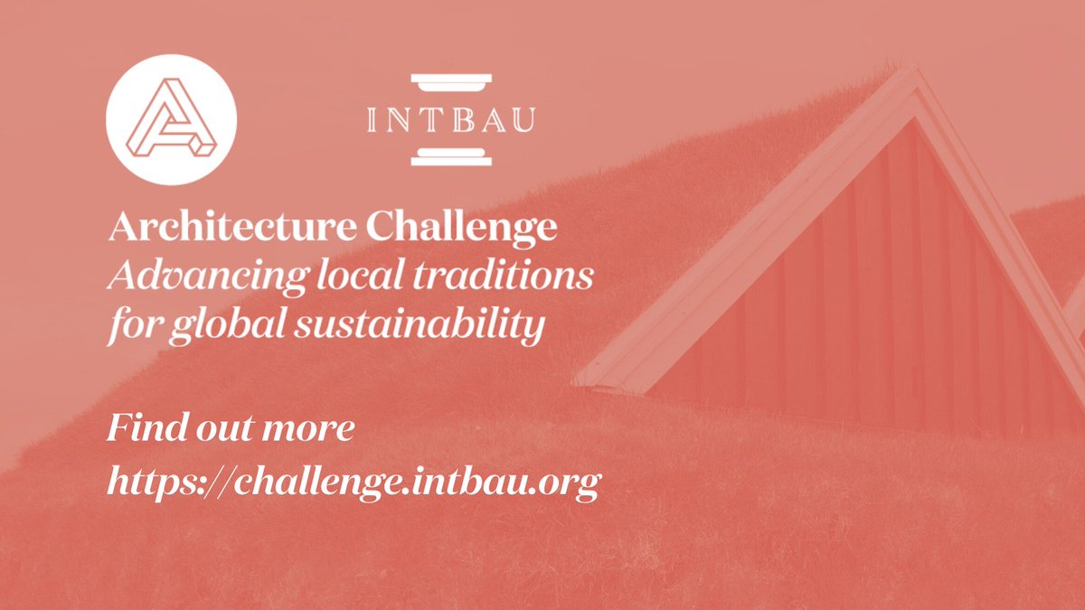 INTBAU's tweet image. INTBAU is organising an #ArchitectureChallenge competition for low-carbon designs for resilient and adaptable houses. You can sign up here zcu.io/VXKG  for the fourth session ‘Material Matters’ on 28 October at 15.00 GMT+1.  Sponsered by @SGArchitecture @Sagharchi